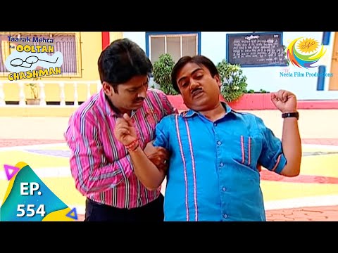 Taarak Mehta Ka Ooltah Chashmah - Episode 554 - Full Episode
