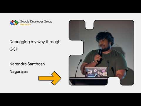 Narendra Santhosh Nagarajan - Debugging my way through GCP