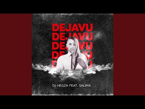 Dejavu (feat. Salima)
