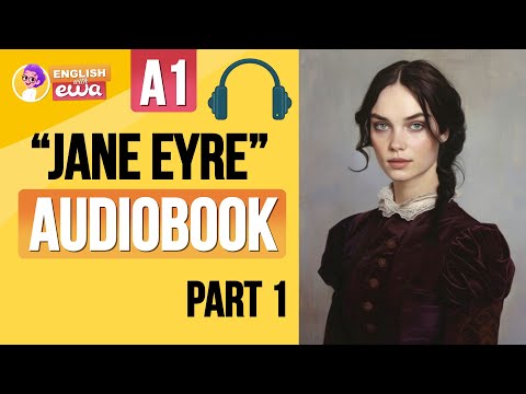 "Jane Eyre" English Audiobook, Level A1❤️‍🔥 Learn English Through Story for Beginners 🎧 PART 1