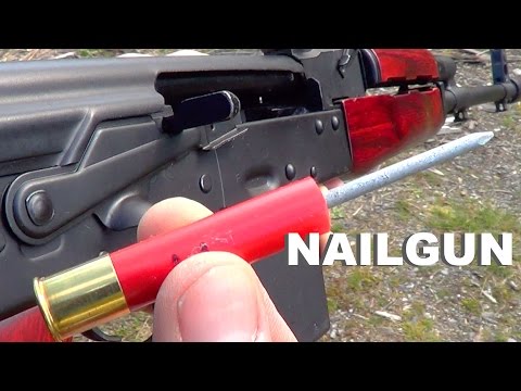 WEAPONIZED Nails - Russian AK47 NAIL GUN Video
