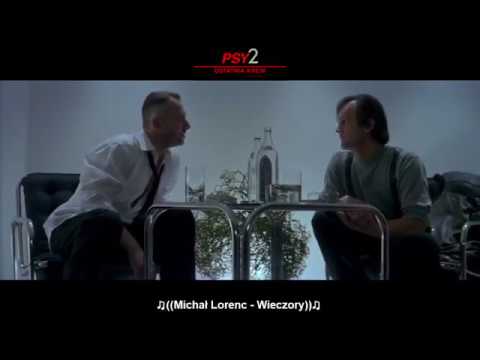 Psy 2 - Michał Lorenc "Wieczory" i scena z filmu (dialog)