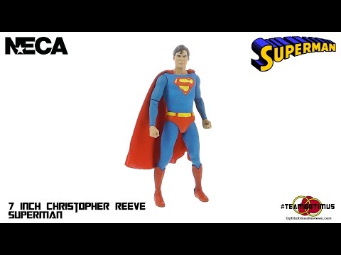 NECA 7" Christopher Reeve SUPERMAN Action Figure Video Review