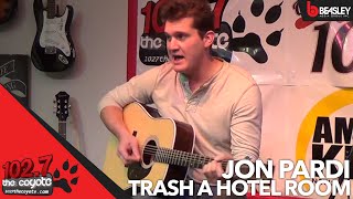 Jon Pardi plays Trash a Hotel Room Live for 102.7 The Coyote
