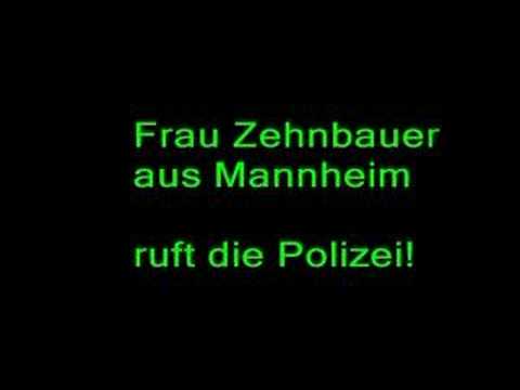 Frau Zehnbauer ruft die Polizei