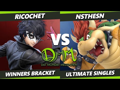 DAT MM 262 - Ricochet (Joker) Vs. NStheSN (Bowser) Smash Ultimate - SSBU