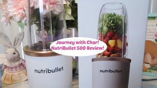 NEW NUTRIBULLET 500 BLENDER REVIEW! LETS MAKE SOME SMOOTHIES!