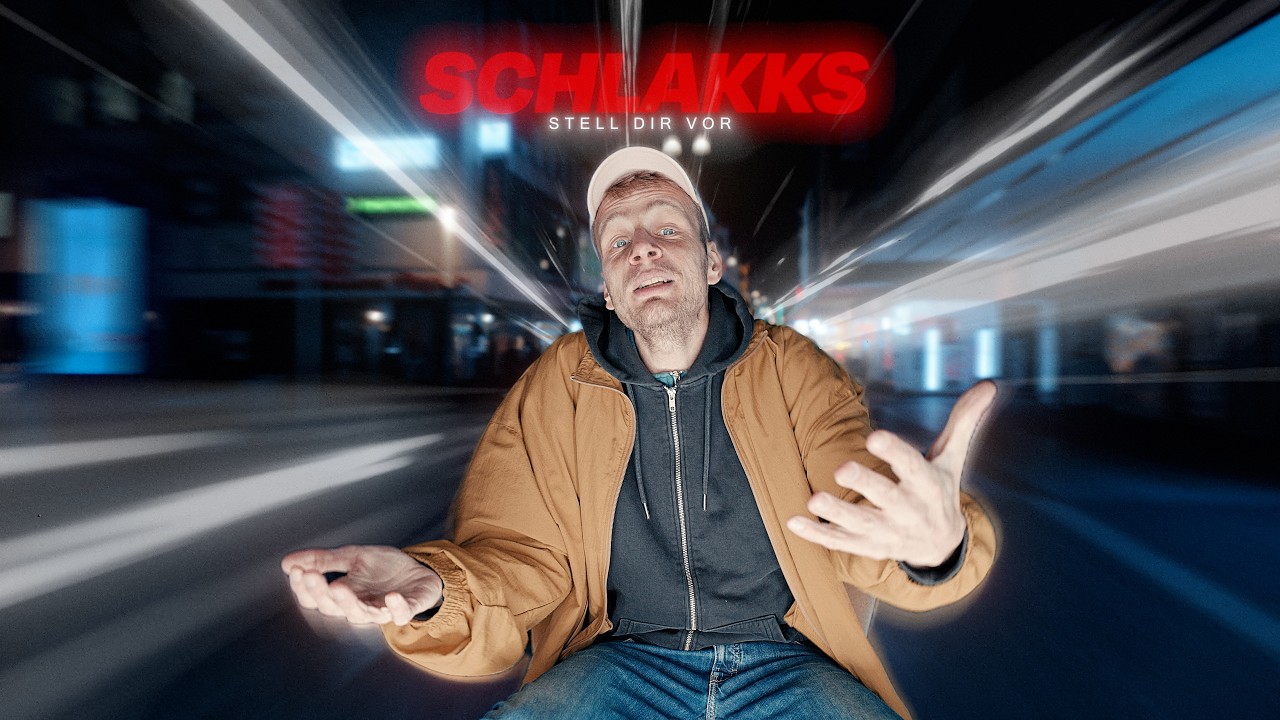 Schlakks: Stell Dir Vor