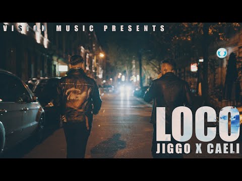 JIGGO x CAELI - LOCO [Official Video]