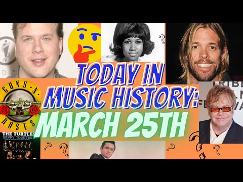 Today In Music History: March 25th