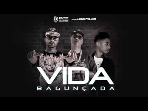 Pacificadores - Vida Bagunçada part Kaio Miller (Official Music)
