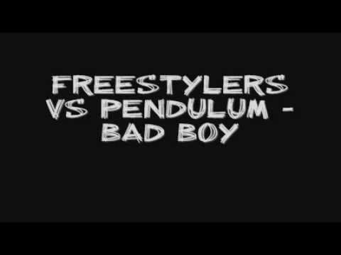 Freestylers vs Pendulum - Bad Boy