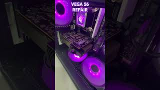 VEGA 56 !!! REPAIR !!! #shorts #caçadagamer