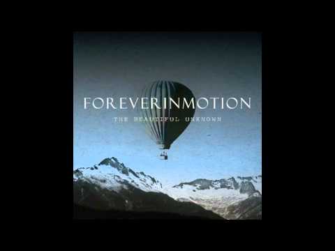 Foreverinmotion - The Clothes We Walk In