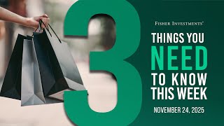 3 Things You Need to Know This Week | UK Budget, Canada GDP, Black Friday (Nov. 24, 2025)