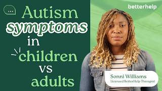 Best Ways to Spot Autism Symptoms in Kids & Adults – A Therapist Explains | BetterHelp