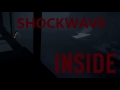 INSIDE - Shockwave