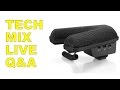 Tech Mix Live Q A