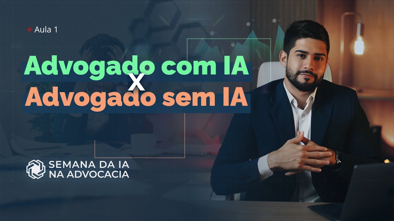 Advogado com IA x Advogado sem IA - O Novo Diferencial Competitivo no Mercado Jurídico