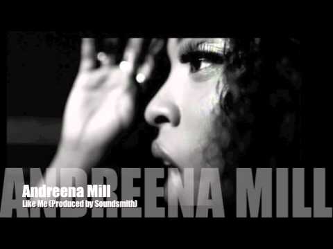 Andreena Mill - 'Like Me'