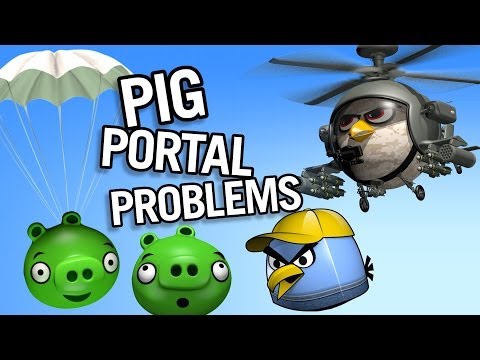 Pig Portal Problems - Angry Birds Parody