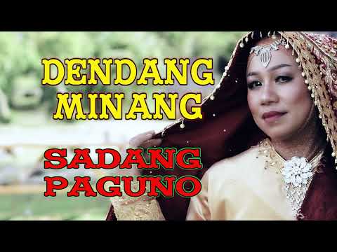DENDANG MINANG SADANG PAGUNO FULL ALBUM