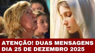 Medjugorje Urgente! DUAS MENSAGENS DE NOSSA SENHORA – DIA 25 DE DEZEMBRO 2025 – Marija e Jakov Colo