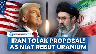 Rangkuman AS-Iran: Trump Meradang Teheran Tolak Proposal, Buat Strategi Baru soal Selat Hormuz