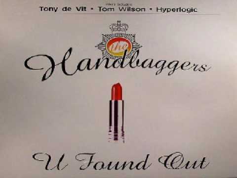 Handbaggers - U Found Out(7" Edit)