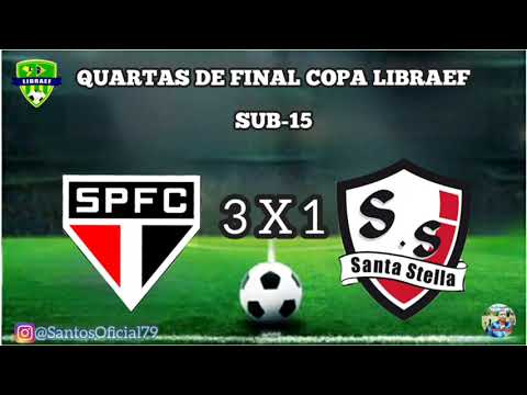 SÃO PAULO 3X1 SANTA STELLA/ COPA LIBRAEF SUB-15/QUARTAS DE FINAL..