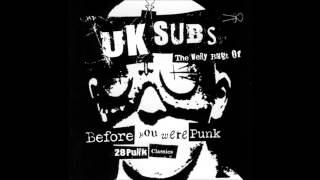Uk  subs - power corrupts