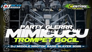 Download lagu DJ PARTY GLER | MIMI CUCU | TROMPET BOCIL | MIDDLE NROTOK KARNAVAL SOUND HOREG GAMPINGAN mp3