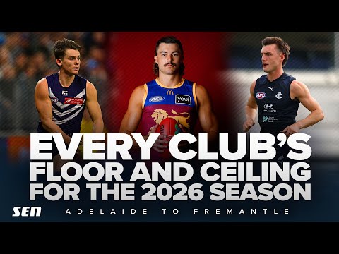 The floor and ceiling for EVERY AFL club in 2026! Part 1 - SEN