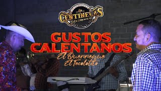 Gustos Calentanos (Live Sesión) - Los Centinelas de Michoacan (2024)