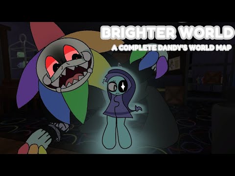 BRIGHTER WORLD//COMPLETE DANDYS WORLD MAP//READ DESC