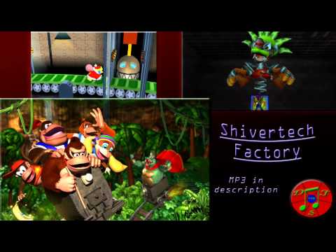 Donkey Kong 64 Remix - Shivertech Factory [Frantic Factory, Shiver Star Factory, Fear Factory]