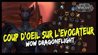 COUP D'OEIL SUR LA NOUVELLE CLASSE DE DRAGONFLIGHT : L'EVOCATEUR DRACTHYR DÉVASTATION !