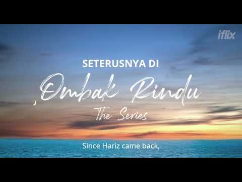 Episod 3 Ombak Rindu The Series Trailer!!