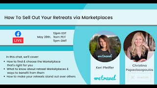 How to Sell Out Your Retreats Via Marketplaces