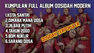 Download lagu KOTA SANTRI,DIMANA - MANA DOSA | KUMPULAN QOSIDAH FULL ALBUM  mp3