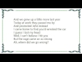 Harry Chapin - We Grew up a Little Bit Lyrics