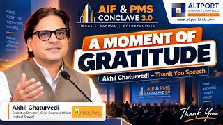 A Moment of Gratitude | Akhil Chaturvedi – Thank You Speech