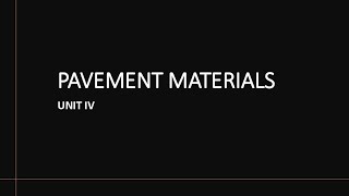 Transportation Engineering 4.1 (Introduction to Pavement Materials)