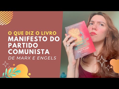 O que diz o livro Manifesto do Partido Comunista - Marx e Engels