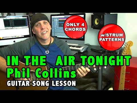 Play In The Air Tonight by Phil Collins guitar song lesson - Only 4 Chords