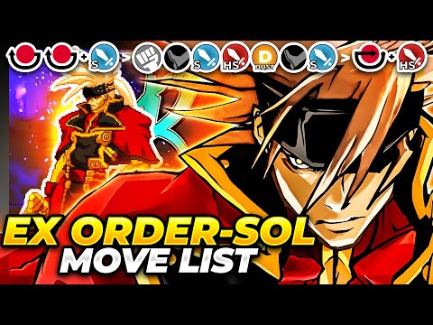 EX ORDER-SOL MOVE LIST - Guilty Gear XX Accent Core Plus R (GGXXACPR)