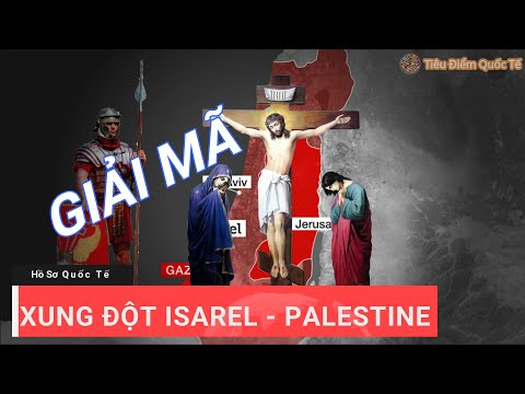 Tóm tắt nhanh lịch sử xung đột Israel - Palestine.