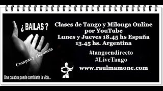 20º HOY Jueves 18.45 Clases Tango y Milonga Online