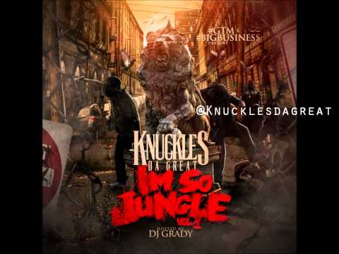 Loyalty Is Everything Knuckles Da Great KASH STASH Promo