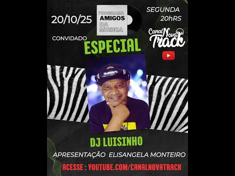AMIGOS DA MUSICA DJS CONVIDADO  APRES. ELISANGELA